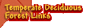 Temperate Deciduous Forest Links